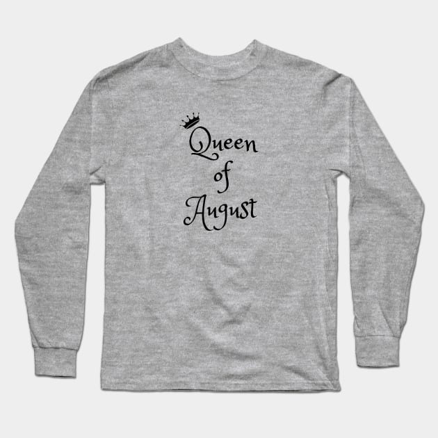 Queen of August Long Sleeve T-Shirt by Eveline D’souza